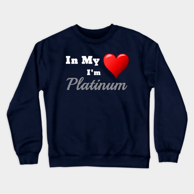 Cruise Shirt Cruise Vacation Wishful In My Heart Im Platinum Crewneck Sweatshirt by kdspecialties